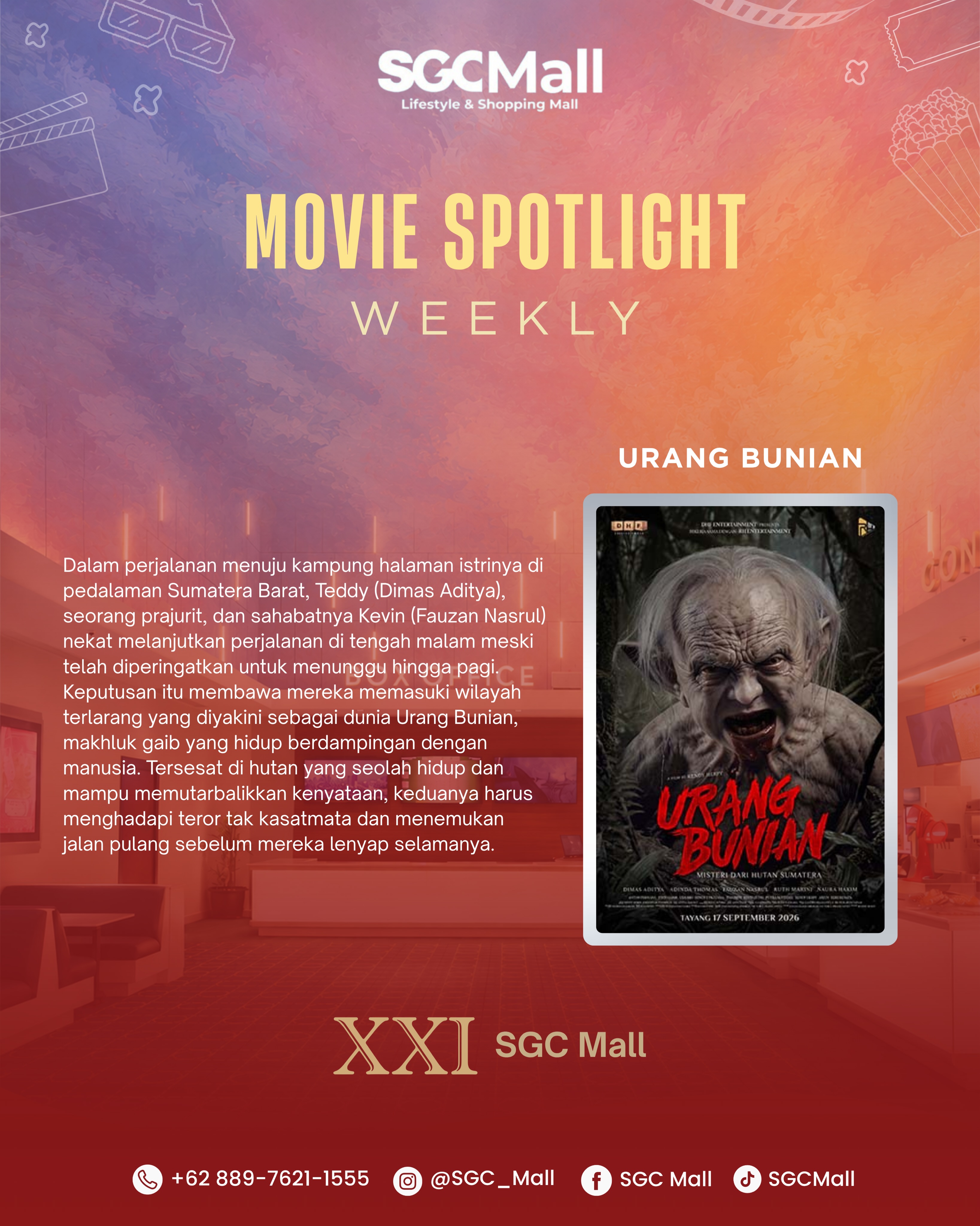 MOVIE SPOTLIGHT WEEKLY โจ๐ฌ
Weekend makin seru dengan pilihan film terbaik di XXI SGC Mall!
๐ XXI SGC Mall
Ajak teman, pasangan, atau keluarga buat nikmatin pengalaman nonton yang lebih seru minggu ini. Film mana yang jadi pilihan kamu untuk nonton? Tulis di kolom komentar ya! ๐๐ฟ
#SGCMall #MovieSpotlightWeekly #XXISGCMall #WeekendDiSGCMall #nontonyuk